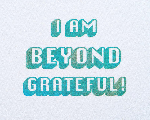 Thank You Cat Card - Beyond Grateful Greeting Card