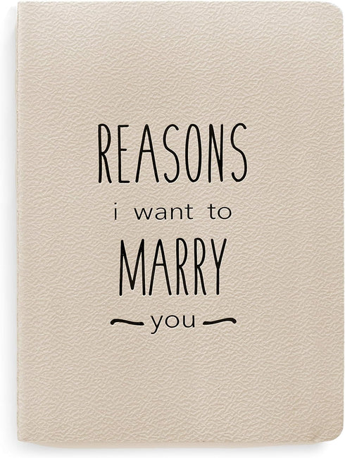 Reasons I Want to Marry You Journal Notebook - Love Letter Wedding Gift for Husband or Groom